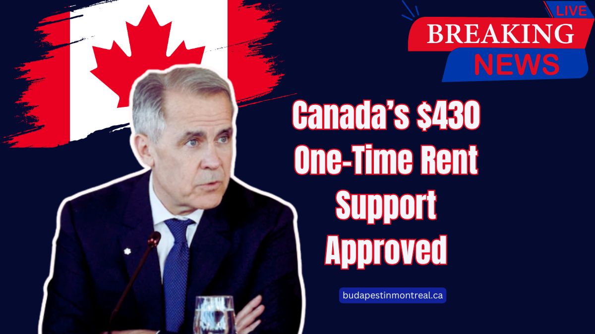 Canada’s $430 One-Time Rent Support Approved — Check Eligibility
